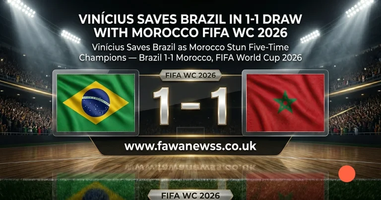 Vinícius Saves Brazil in 1-1 Draw With Morocco FIFA WC 2026 4 Brazil vs Morocco