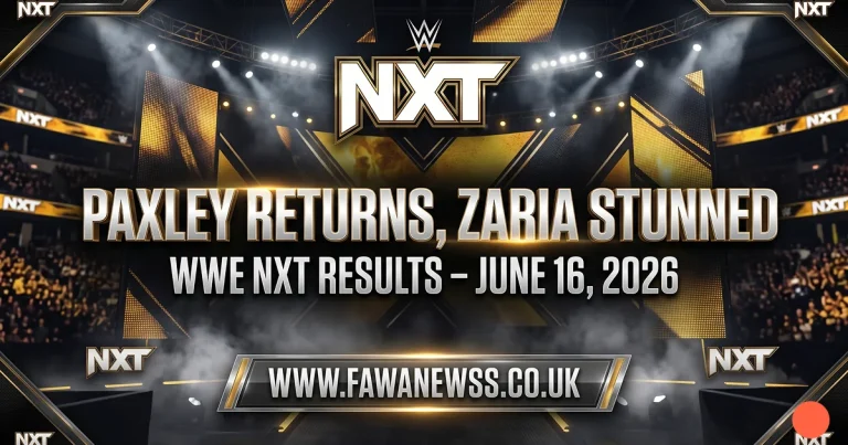 WWE NXT Results June 16, 2026: Paxley Returns, Zaria Stunned